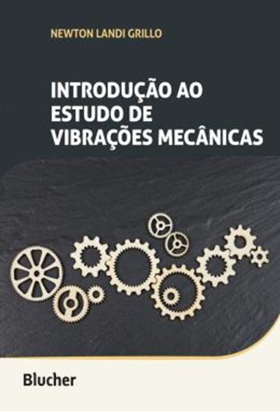 Picture of INTRODUCAO AO ESTUDO DE VIBRACOES MECANICAS