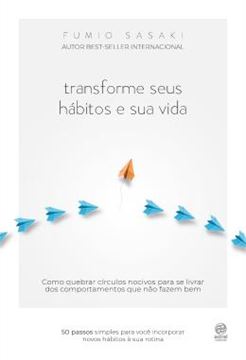 Imagem de TRANSFORME SEUS HABITOS E SUA VIDA