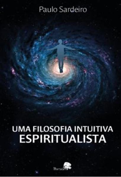 Picture of UMA FILOSOFIA INTUITIVA ESPIRITUALISTA