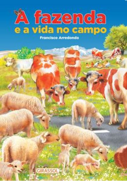 Picture of A FAZENDA E A VIDA NO CAMPO