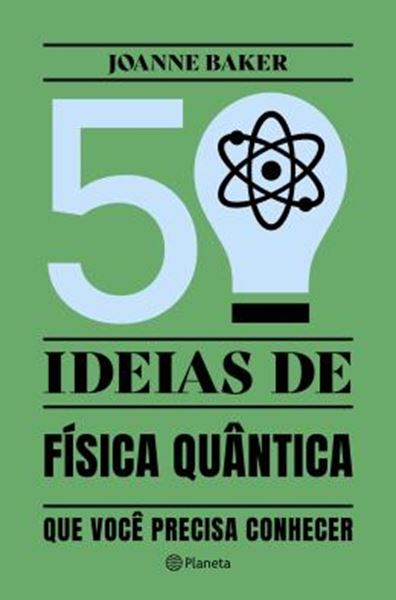 Picture of 50 IDEIAS DE FISICA QUANTICA - 2ª ED