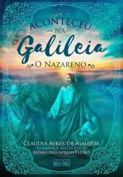 Imagem de ACONTECEU NA GALILEIA VOL. 2 - O NAZARENO