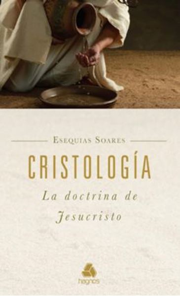 Picture of CRISTOLOGIA LA DOCTRINA DE JESUCRISTO