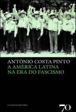 Imagem de A AMERICA LATINA NA ERA DO FASCISMO
