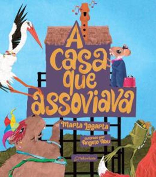 Picture of A CASA QUE ASSOVIAVA