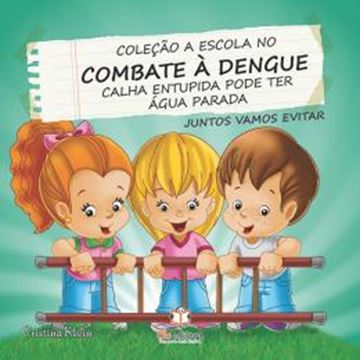Imagem de A ESCOLA NO COMBATE A DENGUE - CALHA ENTUPIDA