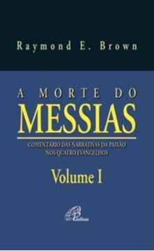 Imagem de A MORTE DO MESSIAS - VOLUME I