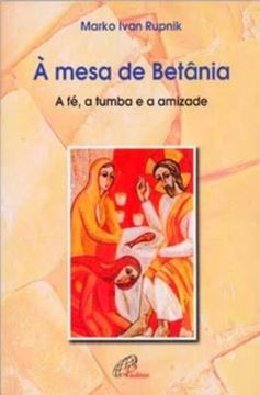 Imagem de A MESA DE BETANIA