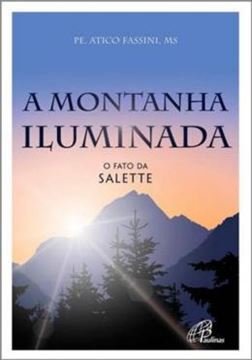 Imagem de A MONTANHA ILUMINADA