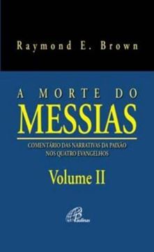 Imagem de A MORTE DO MESSIAS - VOLUME II