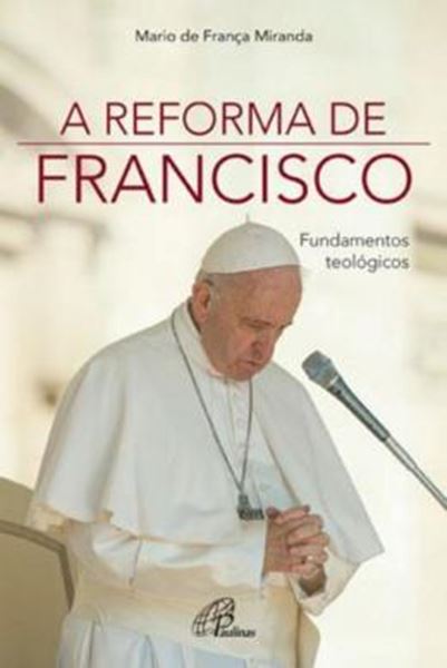 Picture of A REFORMA DE FRANCISCO
