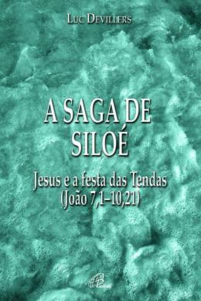 Picture of A SAGA DE SILOE