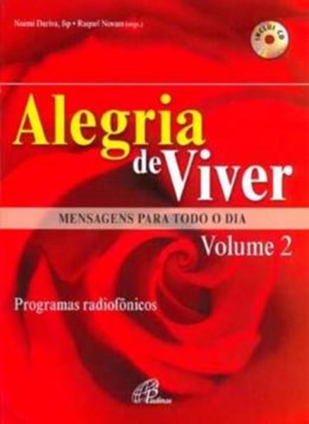 Picture of ALEGRIA DE VIVER - MENSAGENS PARA TODO O DIA - VOLUME 2