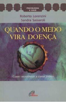 Imagem de QUANDO O MEDO VIRA DOENCA