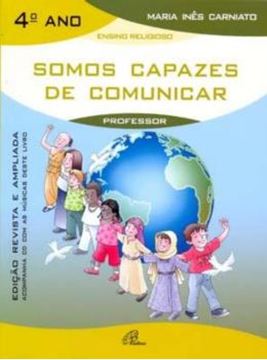 Imagem de SOMOS CAPAZES DE COMUNICAR - 4º ANO - LIVRO DO PROFESSOR - INCLUI CD