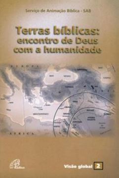 Imagem de TERRAS BIBLICAS - ENCONTRO DE DEUS COM A HUMANIDADE