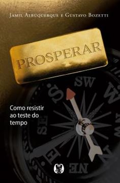 Imagem de PROSPERAR - COMO RESISTIR AO TESTE DO TEMPO