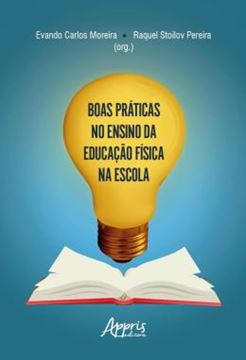 Imagem de BOAS PRATICAS NO ENSINO DA EDUCACAO FISICA NA ESCOLA