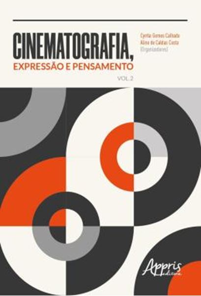 Picture of CINEMATOGRAFIA, EXPRESSAO E PENSAMENTO - VOLUME 2