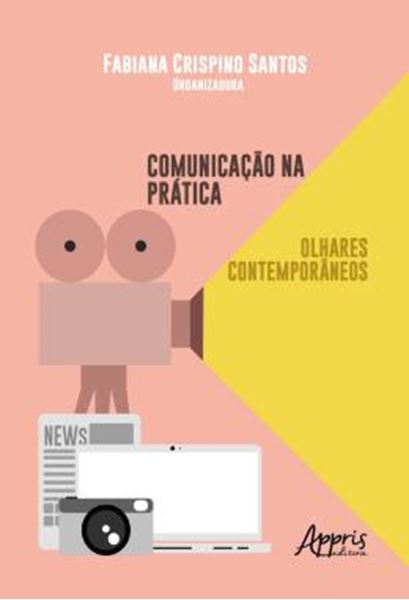 Picture of COMUNICACAO NA PRATICA: OLHARES CONTEMPORANEOS