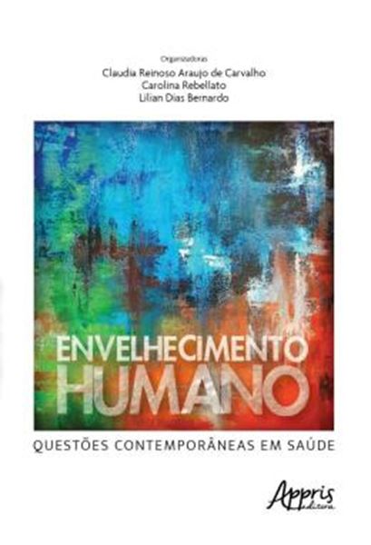 Picture of ENVELHECIMENTO HUMANO - QUESTOES CONTEMPORANEAS EM SAUDE