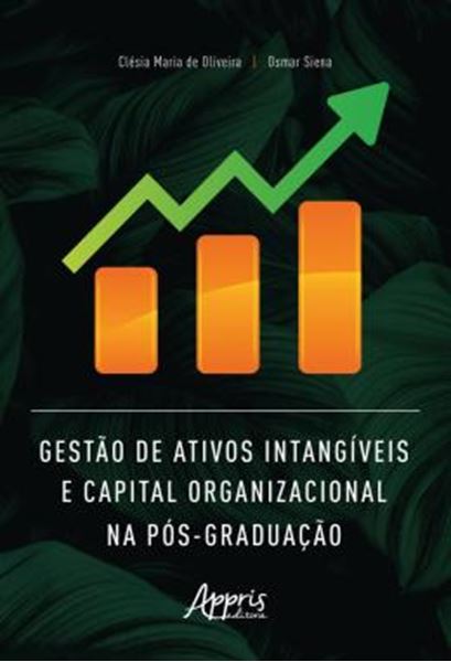 Picture of GESTAO DE ATIVOS INTANGIVEIS E CAPITAL ORGANIZACIONAL NA POS-GRADUACAO