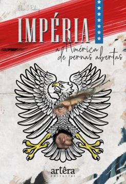 Imagem de IMPERIA: A AMERICA DE PERNAS ABERTAS