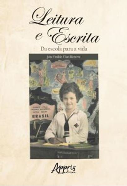 Picture of LEITURA E ESCRITA - DA ESCOLA PARA A VIDA