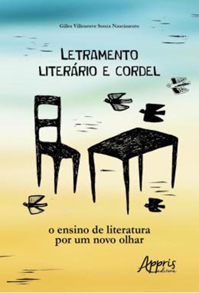 Picture of LETRAMENTO LITERARIO E CORDEL - O ENSINO DE LITERATURA POR UM NOVO OLHAR