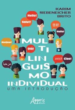Imagem de MULTILINGUISMO INDIVIDUAL - UMA INTRODUCAO