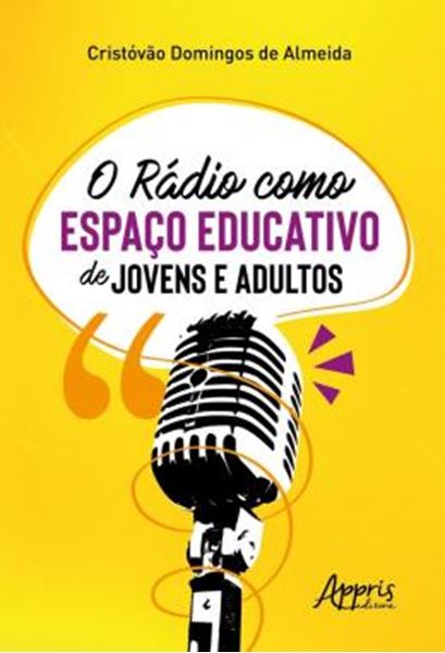 Picture of O RADIO COMO ESPACO EDUCATIVO DE JOVENS E ADULTOS