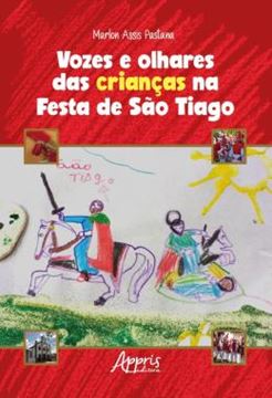 Imagem de VOZES E OLHARES DAS CRIANCAS NA FESTA DE SAO TIAGO