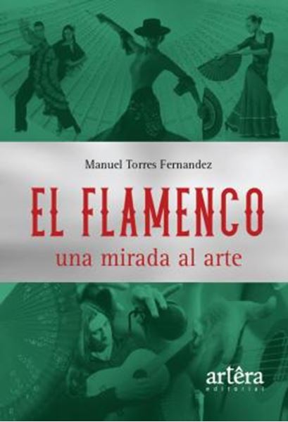 Picture of EL FLAMENCO - UNA MIRADA AL ARTE