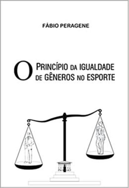 Picture of PRINCIPIO DA IGUALDADE DE GENERO NO ESPORTE, O