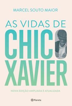 Imagem de AS VIDAS DE CHICO XAVIER - 3ª ED