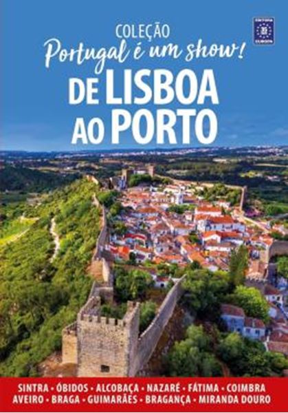 Picture of PORTUGAL E UM SHOW! - DE LISBOA AO PORTO