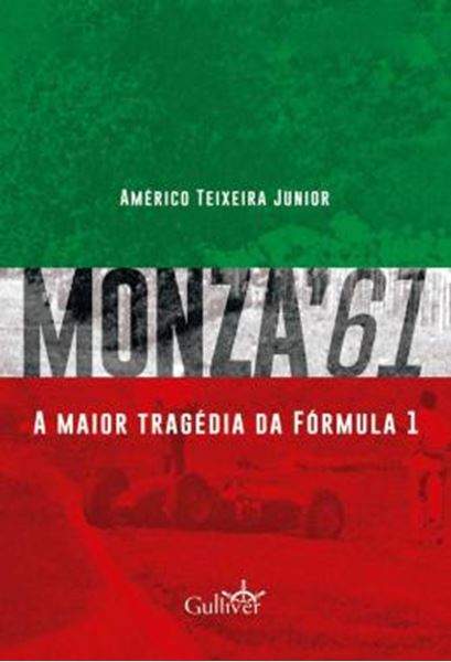 Picture of MONZA61 - A MAIOR TRAGEDIA DA FORMULA 1