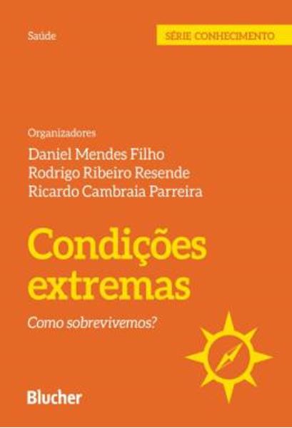 Picture of CONDICOES EXTREMAS - COMO SOBREVIVEMOS?