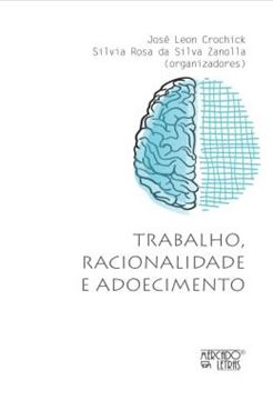 Imagem de TRABALHO, RACIONALIDADE E ADOECIMENTO