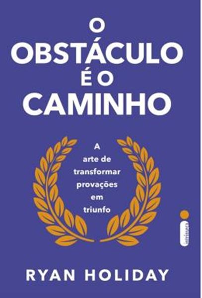 Picture of O OBSTACULO E O CAMINHO