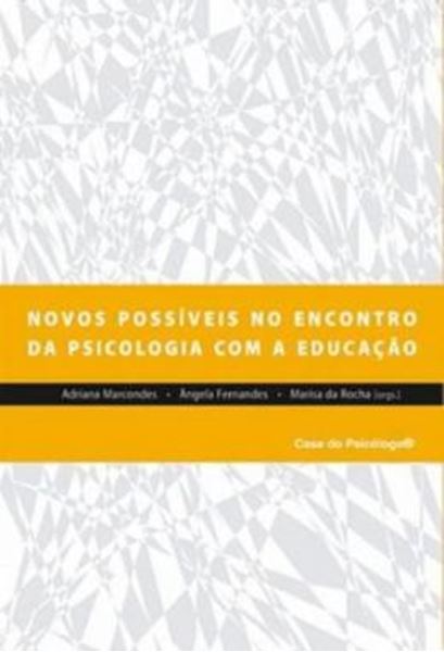 Picture of NOVOS POSSIVEIS NO ENCONTRO DA PSICOLOGIA COM A EDUCACAO