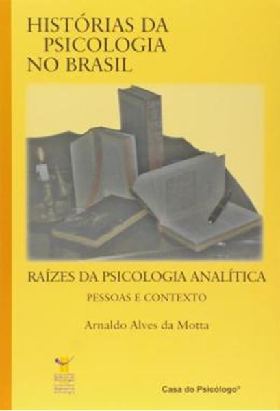 Picture of RAIZES DA PSICOLOGIA ANALITICA - PESSOAS E CONTEXTO