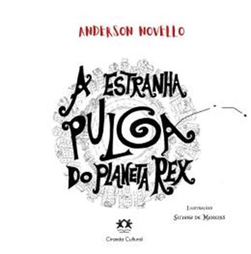 Imagem de A ESTRANHA PULGA DO PLANETA REX