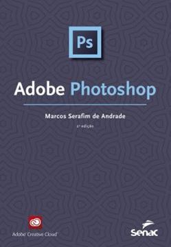 Imagem de ADOBE PHOTOSHOP - 2ª ED