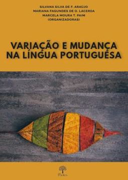 Imagem de VARIAÇAO E MUDANÇA NA LíNGUA PORTUGUESA