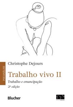 Imagem de TRABALHO VIVO - VOL. 2 - TRABALHO E EMANCIPACAO - 2ª ED