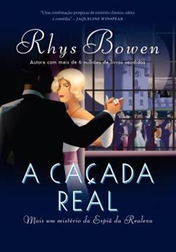 Imagem de A CAÇADA REAL - A ESPIÃ DA REALEZA - LIVRO 3