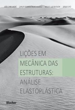 Imagem de LICOES EM MECANICA DAS ESTRUTURAS - VOLUME 2 - ANALISE ELASTOPLASTICA