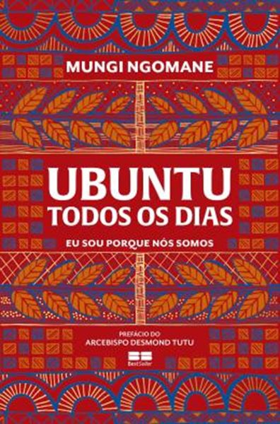Picture of UBUNTU TODOS OS DIAS - EU SOU PORQUE NOS SOMOS