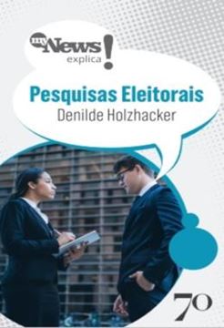 Imagem de MYNEWS EXPLICA - PESQUISAS ELEITORAIS